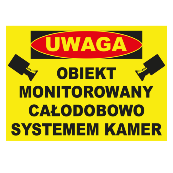 znak obiekt monitorowany 25x35cm