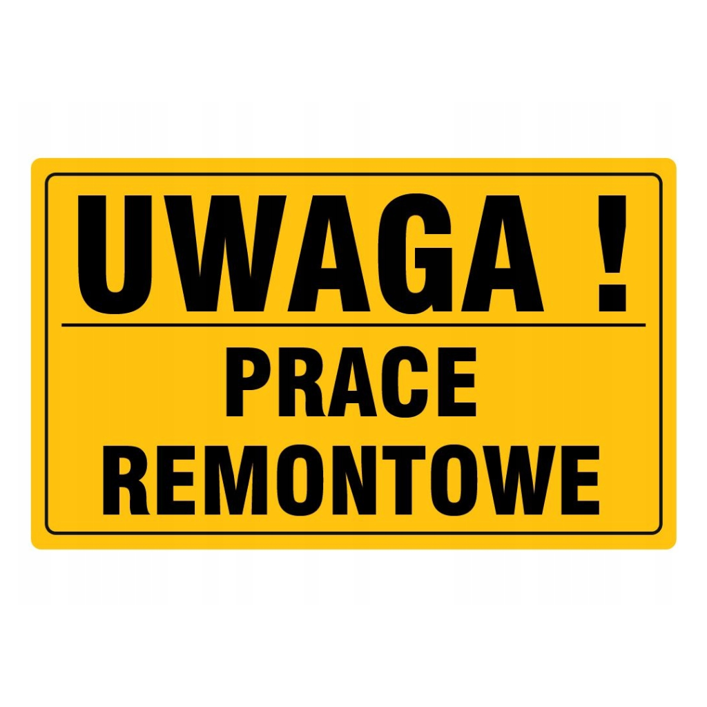 znak prace remontowe 20x33cm