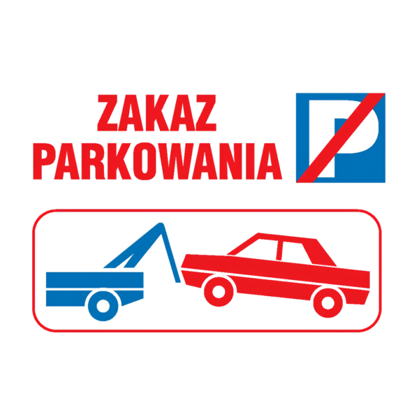 znak zakaz parkowania 25x35cm
